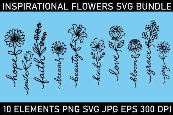 Inspirational Flower Words SVG Bundle: Where Nature Meets Motivation
